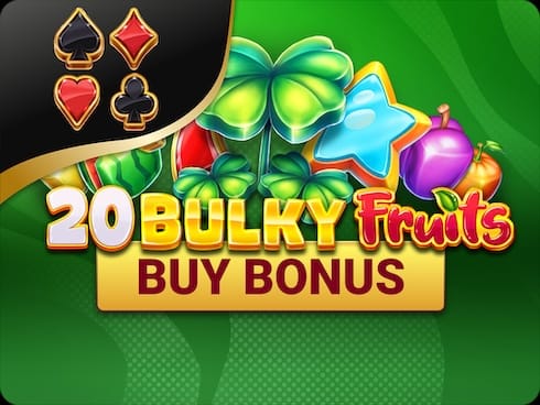 20 Bulky Fruits Buy Bonus